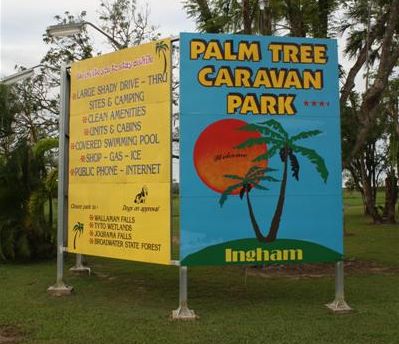 Palm Tree Caravan Park - Ingham Queensland: Palm Tree Caravan Park welcome sign (large)