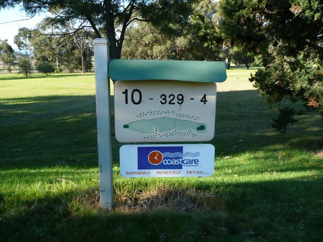 Bairnsdale Golf Course - Bairnsdale: Hole 10 - Par 4, 329 metres.  Sponsored by Coastcare Pharmacies Bairnsdale, Paynesville & Metung