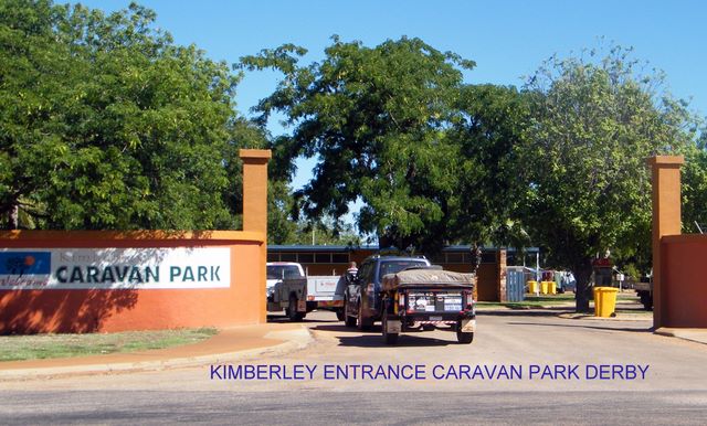 Kimberley Entrance Caravan Park - Derby: Entrance to Kimberley Caravan Park
