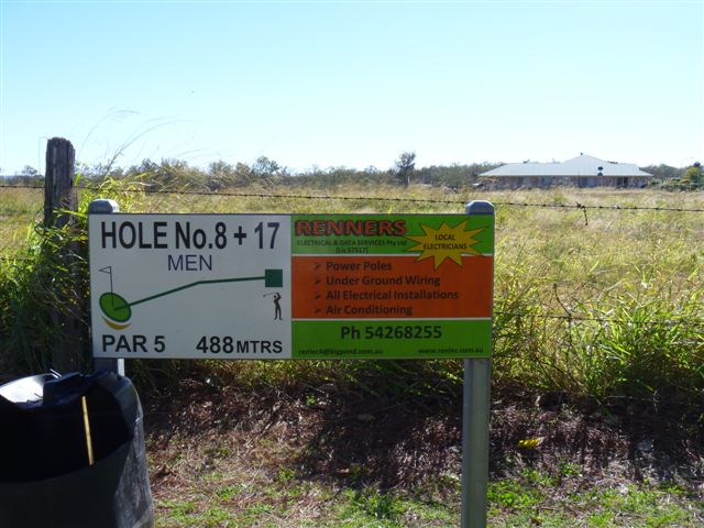 Lowood and District Golf Club - Lowood: Hole 8 Par 5, 488 meters.  Sponsored by Renners Local Electricians.