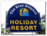 Blue Dolphin Holiday Resort 2005 - Yamba: Blue Dolphin Holiday Resort welcome sign